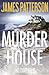 The Murder House by James  Patterson