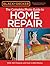 Black  Decker The Complete Photo Guide to Home Repair by Black & Decker