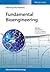 Fundamental Bioengineering ...