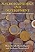Macroeconomics and Development: Roberto Frenkel and the Economics of Latin America (Initiative for Policy Dialogue at Columbia: Challenges in Development and Globalization)