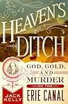 Heaven's Ditch: G...