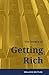 The Science of Getting Rich: How to make money and get the life you want