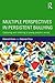 Multiple Perspectives in Persistent Bullying: Capturing and listening to young people’s voices