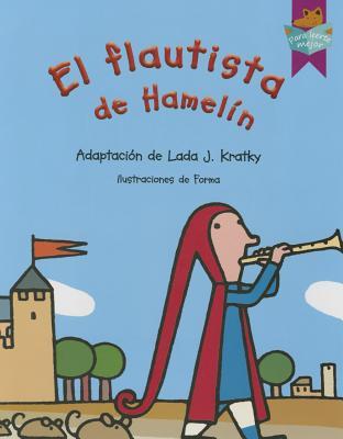 El flautista de Hamelín (Para Leerte Mejor / to Read You Better) (Spanish Edition)
