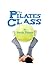 The Pilates Class