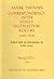 Mark Twain's Correspondence with Henry Huttleston Rogers, 1893-1909