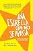 Una estrella que no se apaga