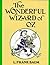 The Wonderful Wizard of Oz