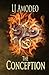 The Conception by L.J. Amodeo The Conception by L.J. Amodeo
