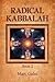 Radical Kabbalah Book 2