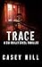 Trace: CSI Reilly Steel