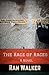 The Race of Races: A Novel