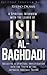 A Spiritual Interview with the Leader of Isil, Al-Baghdadi: Including a Spiritual Investigation Into the Truth of the Japanese Hostage Taking