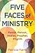Five Faces of Ministry: Pastor, Parson, Healer, Prophet, Pilgrim