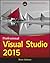 MICROSOFT VISUAL STUDIO 2015 PROFESSIONAL - FULL RETAIL SOFTWARE