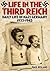 Life in the Third Reich: Daily LIfe in Nazi Germany, 1933-1945
