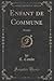 Enfant de Commune by T. Combe
