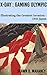 X-Day: Gaming Olympic: Illustrating the Greatest Invasion, 1945 Japan