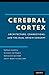 Cerebral Cortex: Architectu...