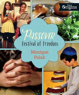 Passover: Festival of Freedom (Orca Origins, 1)