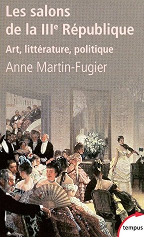 Les salons de la IIIe République (Pocket Book)