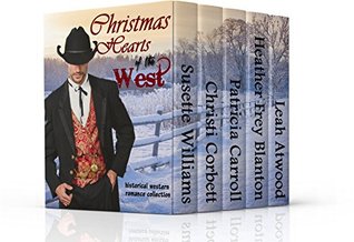 Christmas Hearts of the West (Kindle Edition)