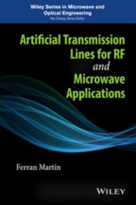 Artificial Transmission Lines for RF and Microwave Applications (Kindle Edition)
