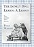 The Lonely Doll Learns A Lesson: The Lonely Doll Series