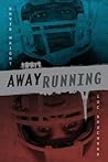 Away Running by David                Wright