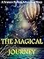 The Magical Journey: A Space Travel Adventure Story for Kids