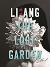 The Lost Garden: A Novel