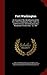 Fort Washington An Account of the Identification of the Site of Fort Washington, New York City, and the Erection and Dedication of a Monument Thereon Nov. 16, 1901 by Sons of the American Revolution Empire