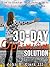 The 30-Day Optimism Solution: How to Change from Pessimist to Optimist in 30 Days or Less