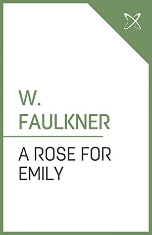 A Rose for Emily