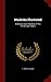 Muskoka Illustrated: With D...