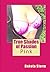 True Shades of Passion: Pink