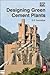 Designing Green Cement Plants by S.P. Deolalkar