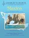 Charlie's Charts: WESTERN COAST OF MEXICO AND BAJA