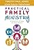 Practical Family Ministry
