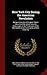 New York City During the American Revolution Being a Collection of Original Papers (Now First Published) from the Manuscripts in the Possession of the Mercantile Library Association, of New York City by Mercantile Library Association of the Ci
