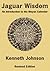 Jaguar Wisdom: An Introduction to the Mayan Calendar