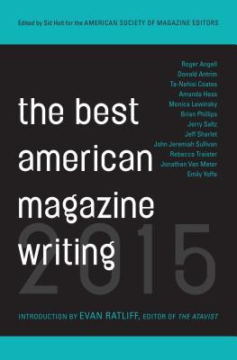 The Best American Magazine Writing of 2015