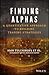 Finding Alphas: A Quantitative Approach to Building Trading Strategies