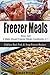 Freezer Meals Box Set: 4 Ma...
