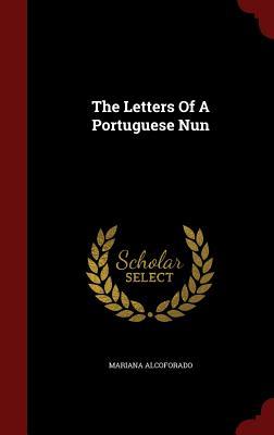 The Letters Of A Portuguese Nun