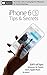 iPhone 6s Tips & Secrets: F...