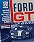 Ford GT by Preston Lerner