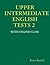 Upper Intermediate English Tests 2