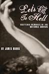 Let's Go to Hell:...