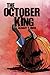 The October King
